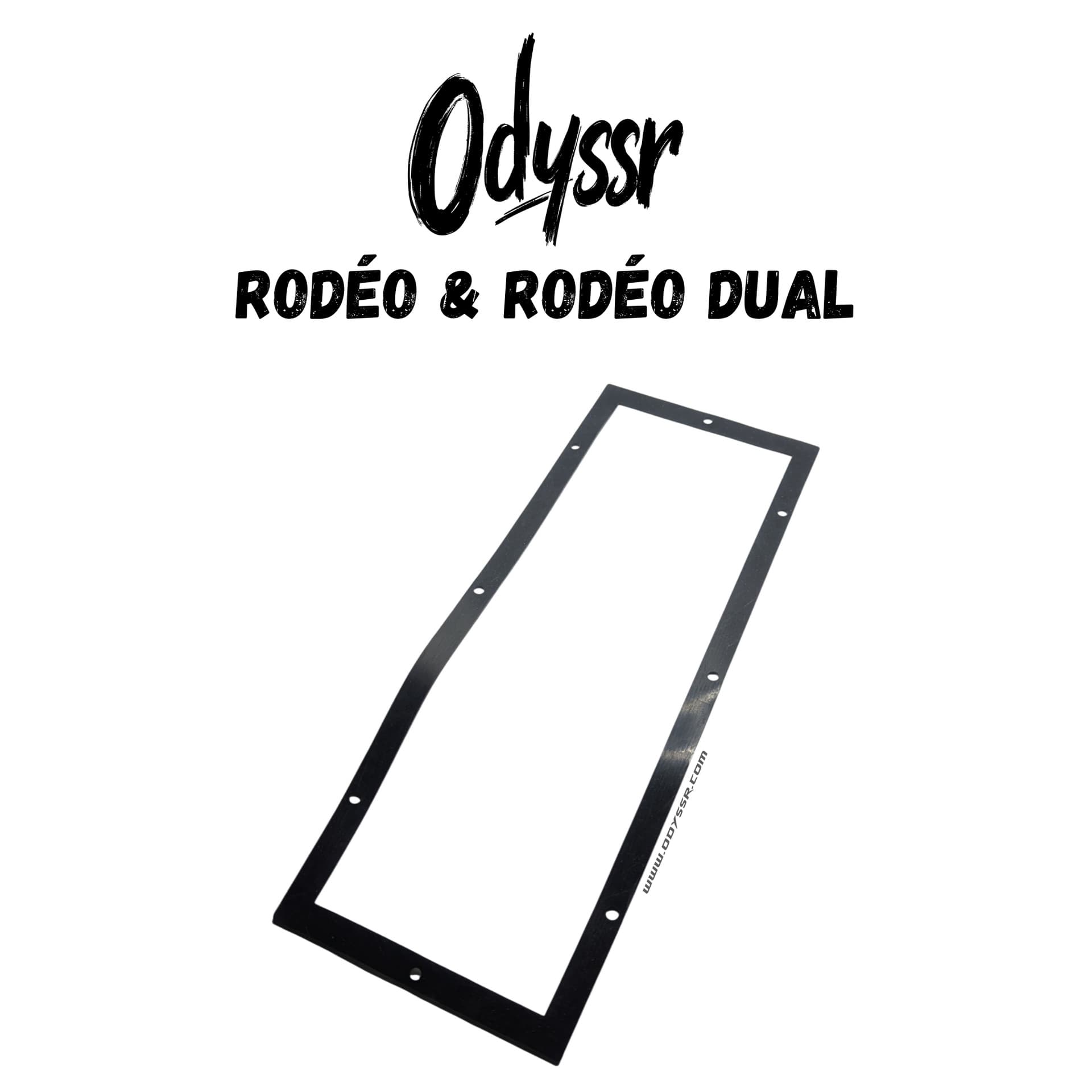 Odyssr Rodeo & Rodeo Dual | JOINT ÉTANCHÉITÉ