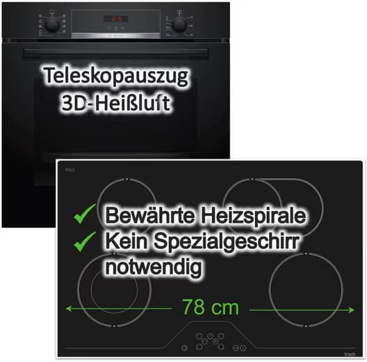BOSCH Backofen-Set EcoClean 3D-Heißluft Pizzafunktion + 78 cm Glaskeramik Kochfeld htech
