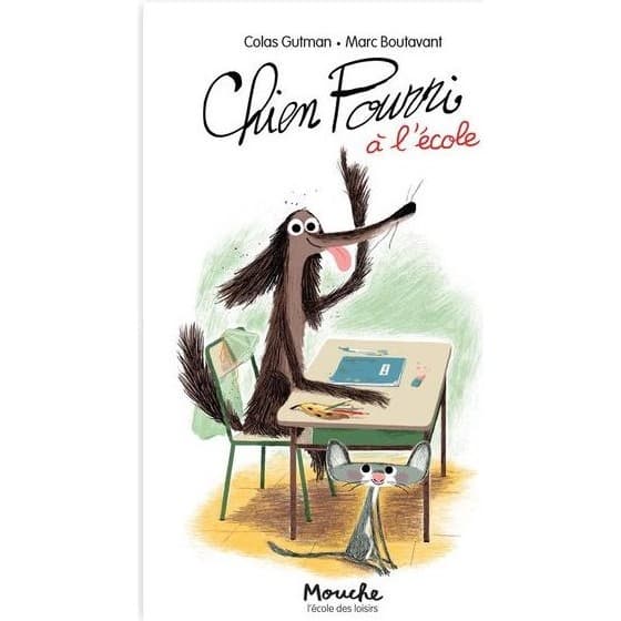 Moulin Roty Livre Chien Pourri à l'école L'école des loisirs