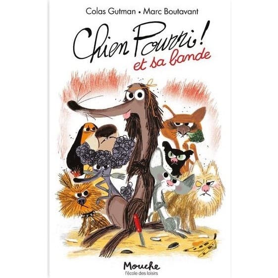 Moulin Roty Livre Chien Pourri et sa bande L'école des loisirs