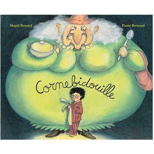 Moulin Roty Livre Cornebidouille de BertrandBonniol