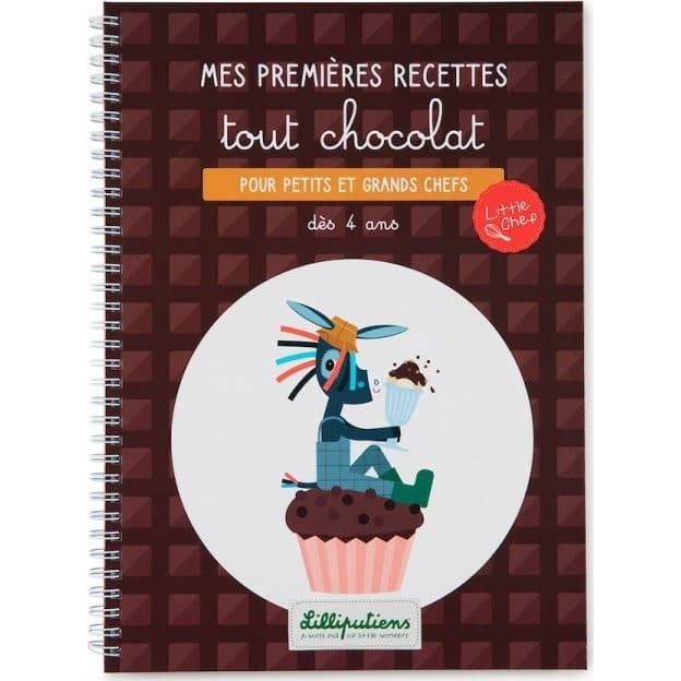 Lilliputiens Livre de recettes Mes premières recettes tout chocolat