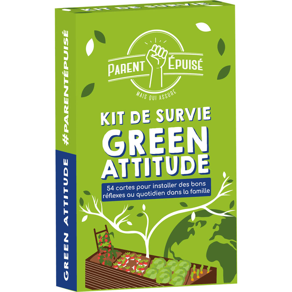 Parent épuisé Parent Epuisé : Kit de Survie Green attitude