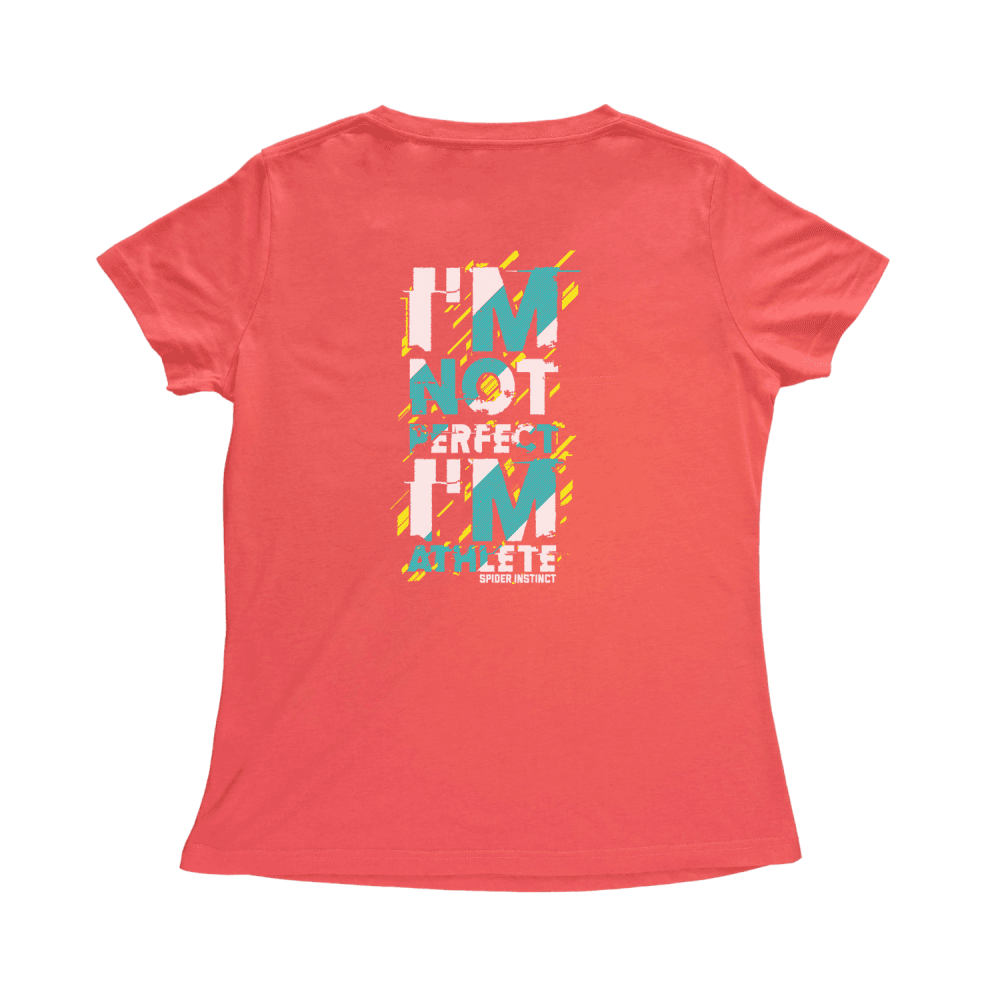 T-shirt I'm Not Perfect I'm Athlete W Coral - Spider Instinct®