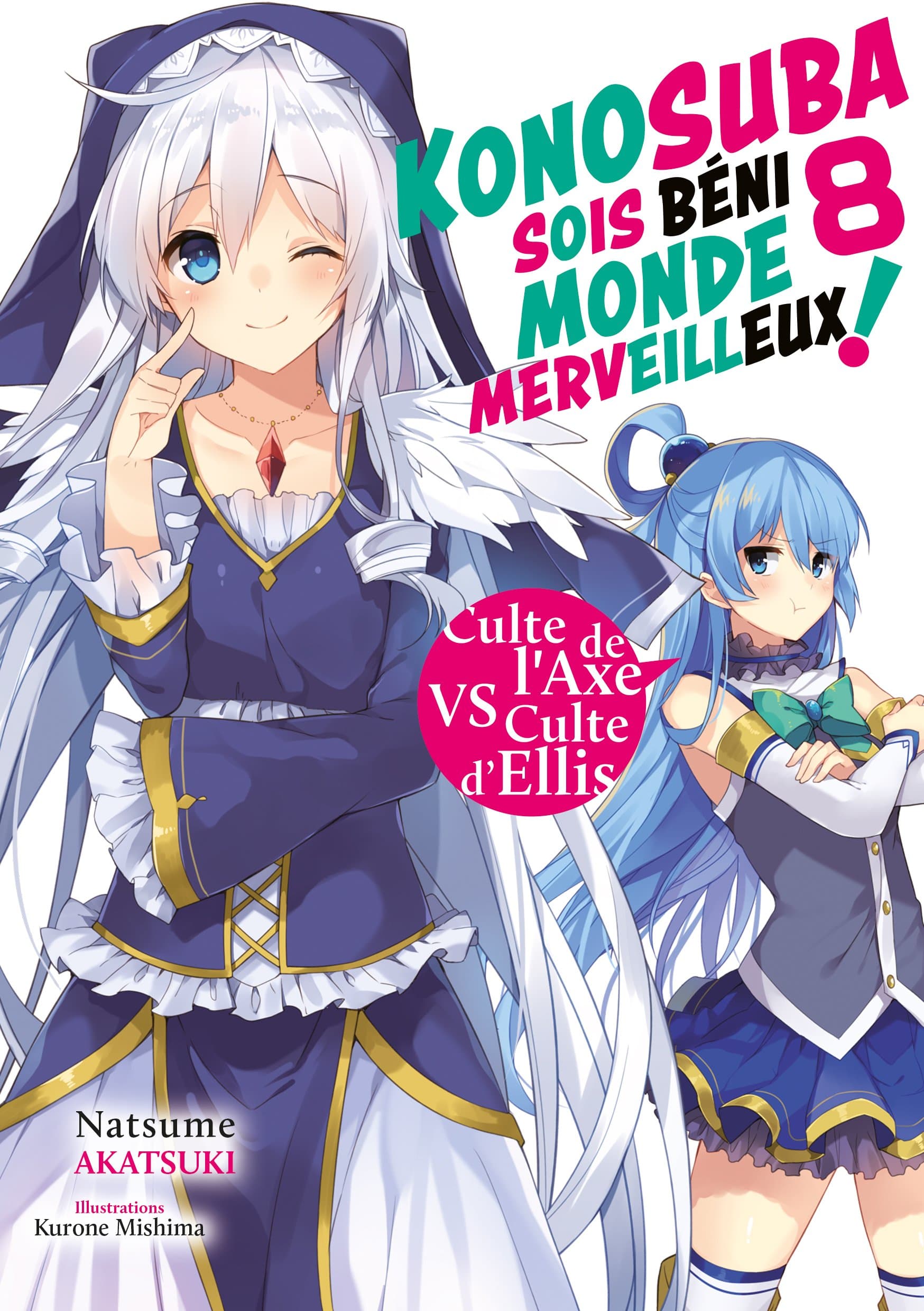 Konosuba : Sois béni monde merveilleux ! - Tome 08 (Light Novel)