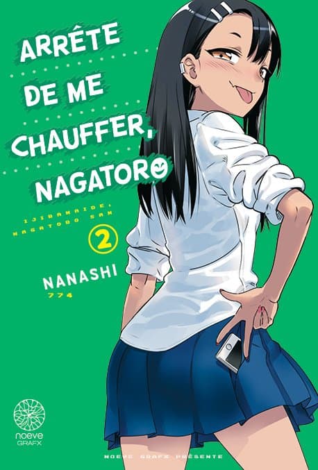 Arrête de me chauffer, Nagatoro - Tome 02 - Livre (Manga)