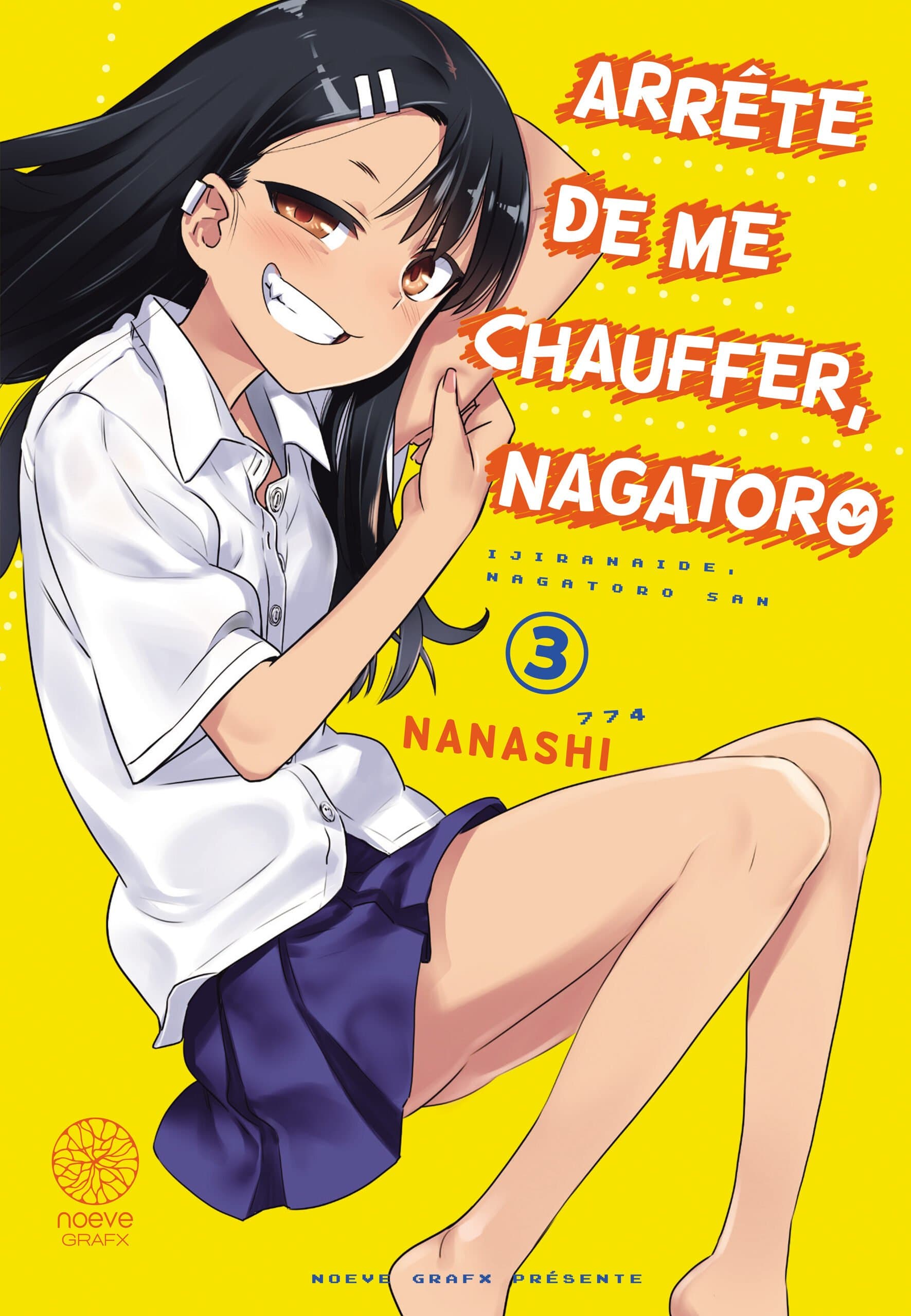 Arrête de me chauffer, Nagatoro - Tome 03 - Livre (Manga)