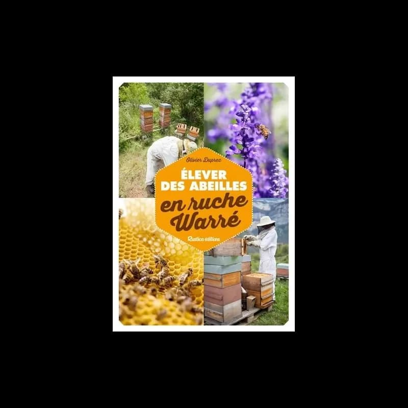 Elever des abeilles en ruche warré