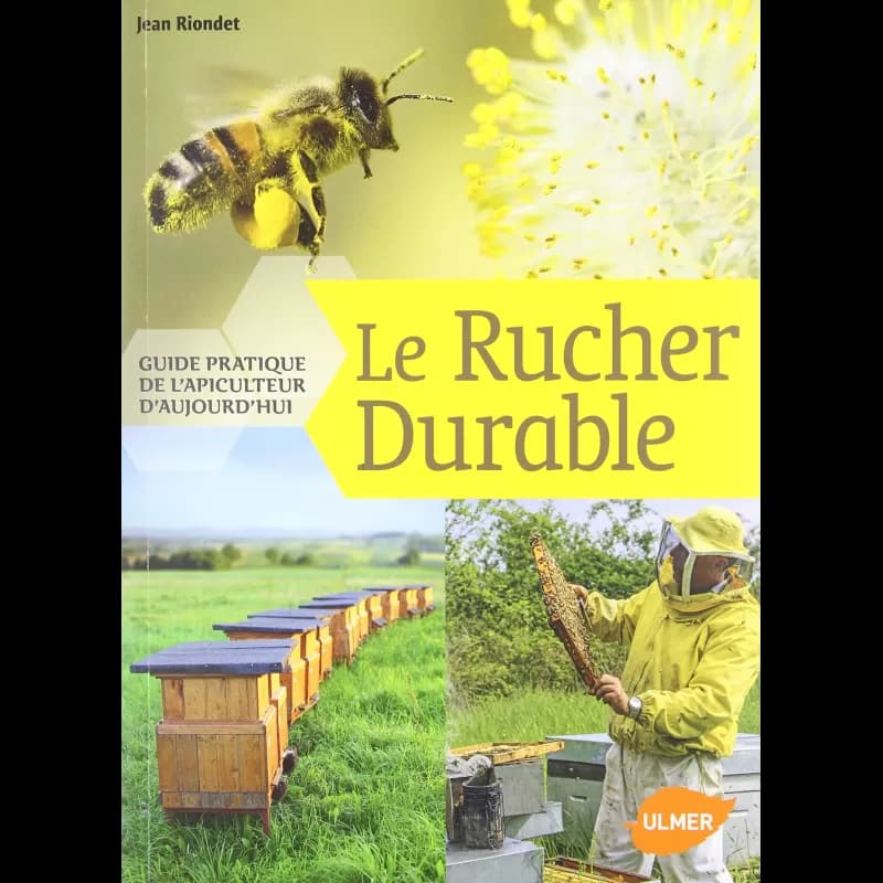 Le rucher durable