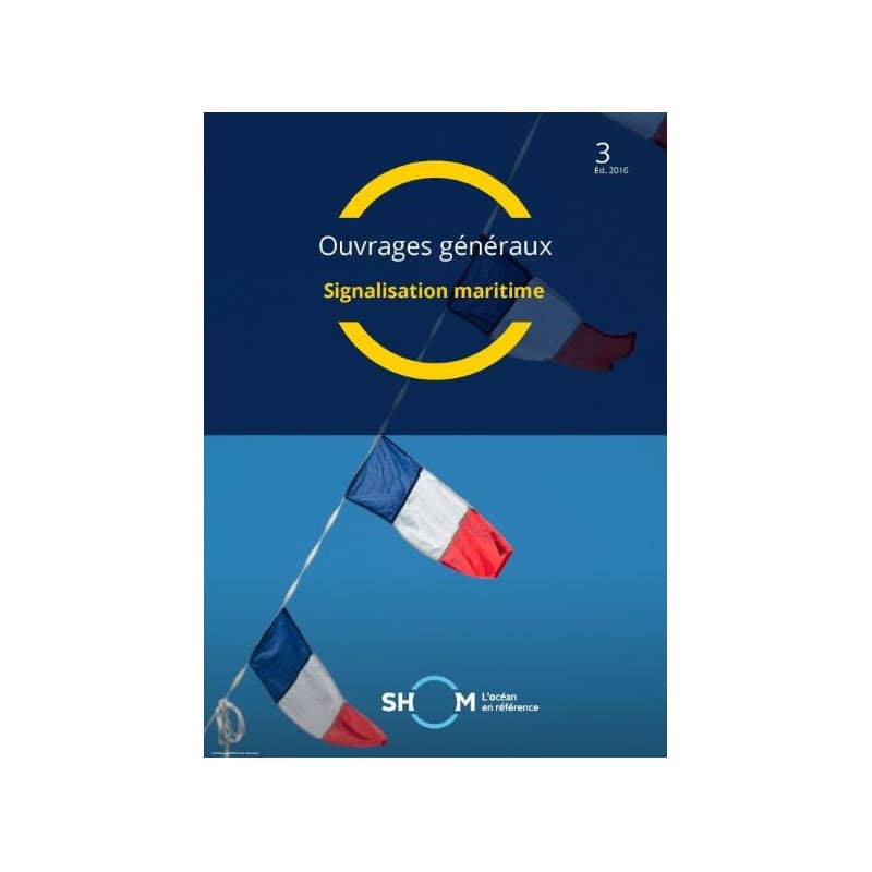Ouvrage SHOM - 003 NOA - Signalisation Maritime