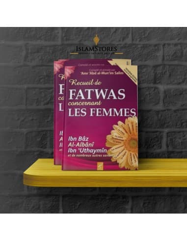 Recueil de fatwas concernant les femmes - Librairie islamique : Al-Hadith