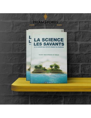 La science et les savants - Librairie islamique : Dar Al Muslim