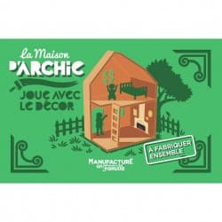 La Maison d'Archi (à fabriquer soi-même)
