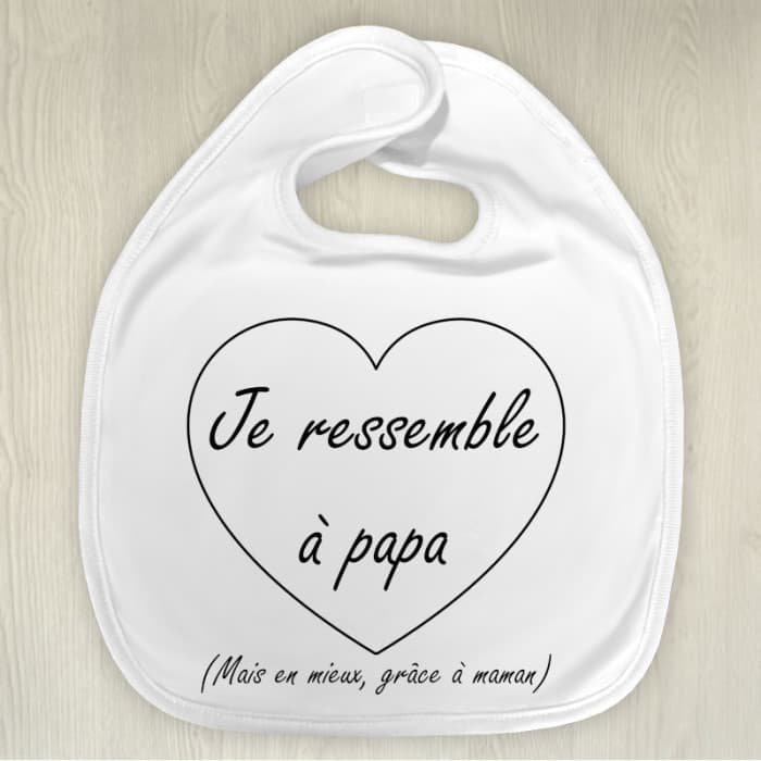 Bavoir personnalisé je ressemble à papa