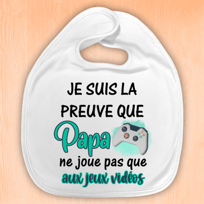 Bavoir bébé personnalisé preuve que papa modèle jeux vidéos