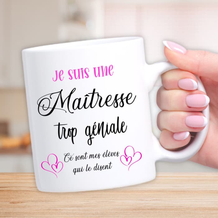 Mug personnalisé pour une maîtresse trop géniale