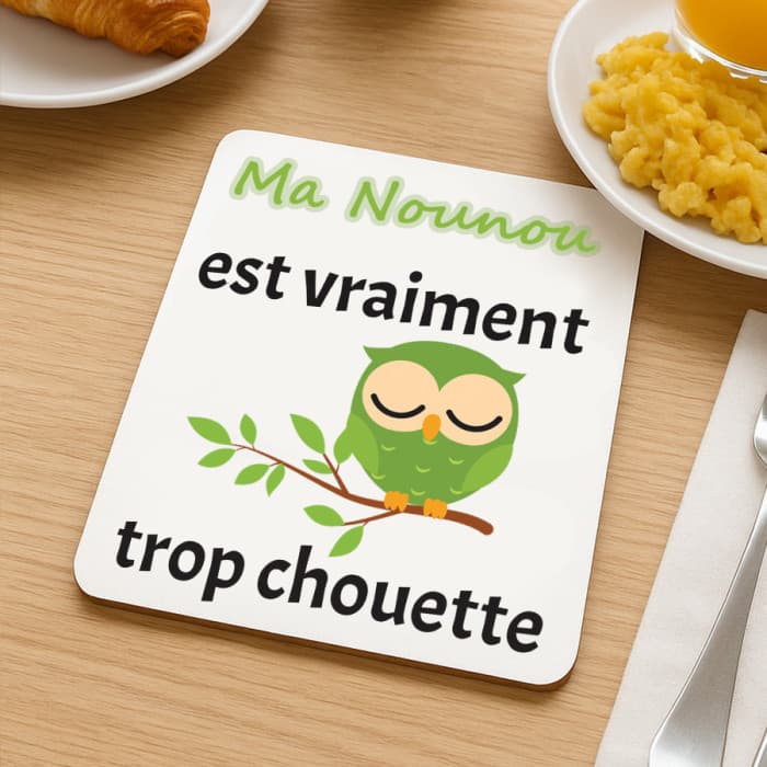 Dessous de plat personnalisable chouette maître/maîtresse/nounou