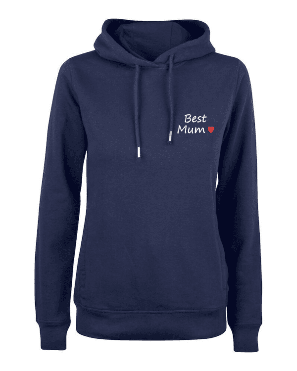 Sweat hoddy premium Best Mum + coeur