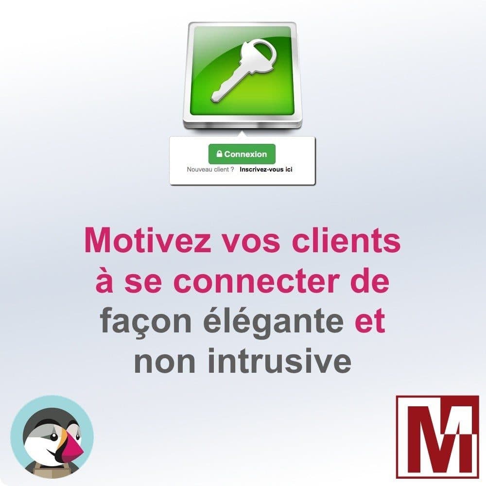 Motivez vos visiteurs Ă se connecter Ă votre PrestaShop