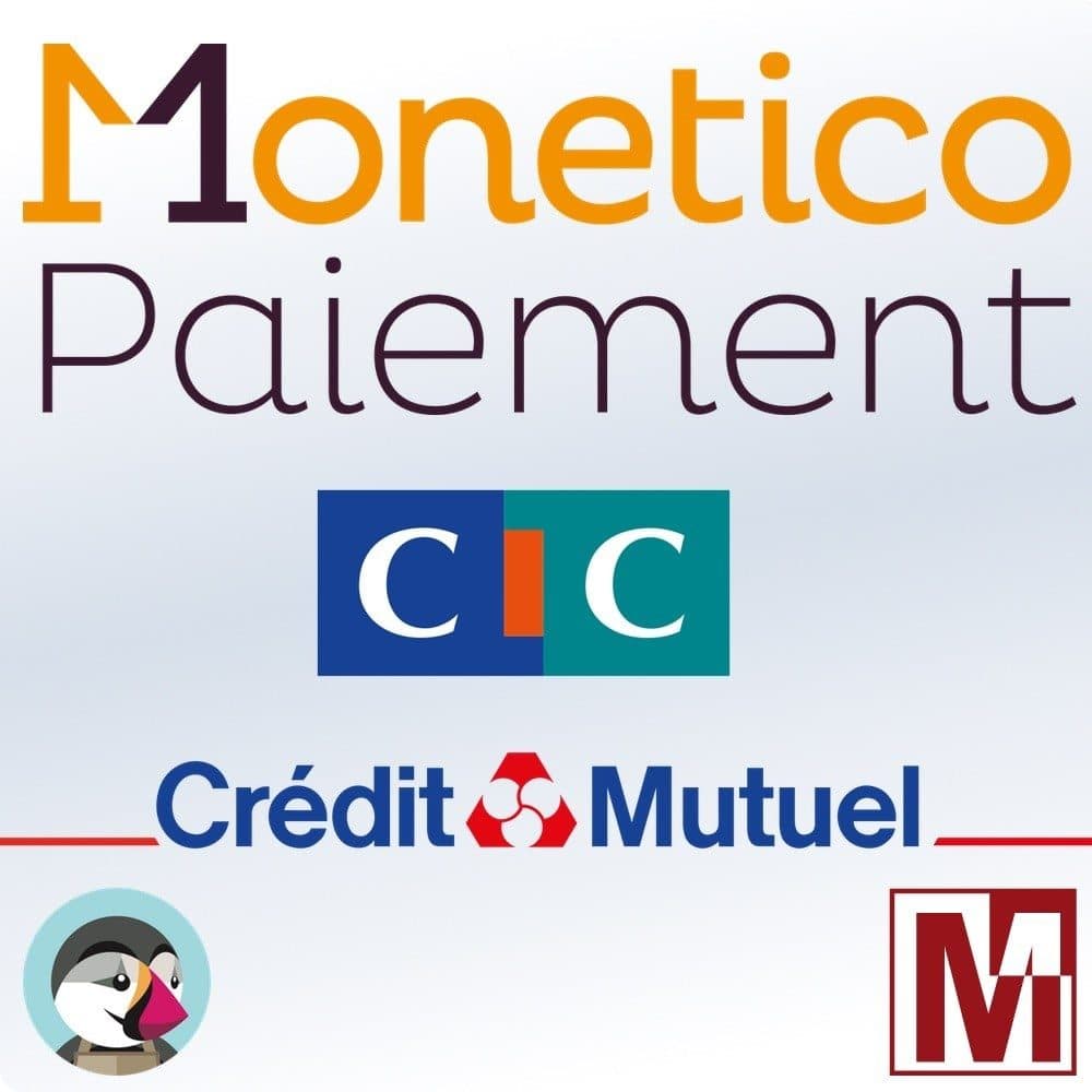 Module de Paiement Monetico 1,2,3,4 fois (CM-CIC / DSP2) pour PrestaShop