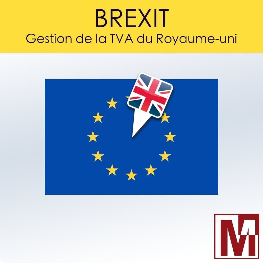 Module Brexit Gestion TVA Royaume-Uni + export comptable