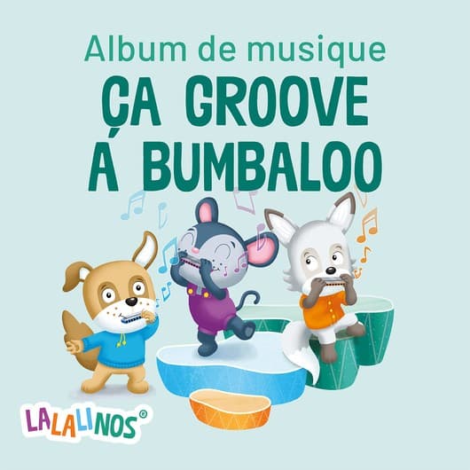 Ça groove à Bumbaloo - l'album musical