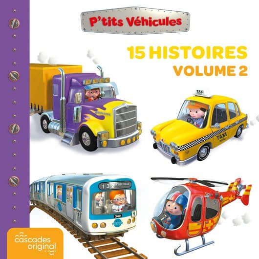 P'tits Véhicules vol.2 : 15 histoires