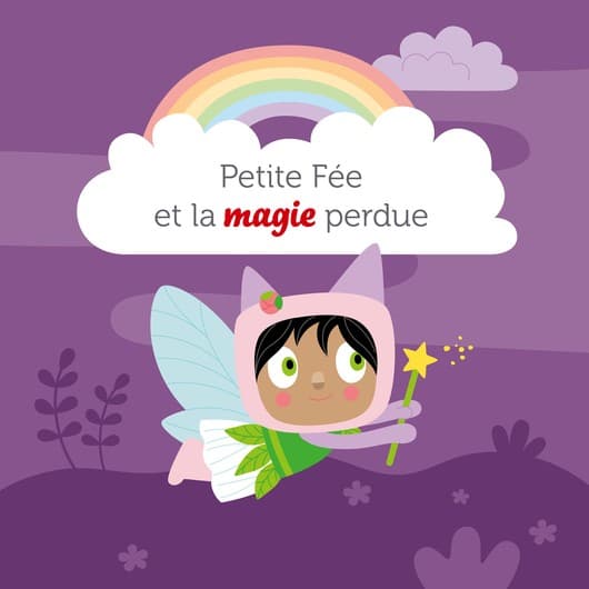 Petite Fée et la magie perdue