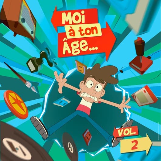 Moi à ton âge vol. 2