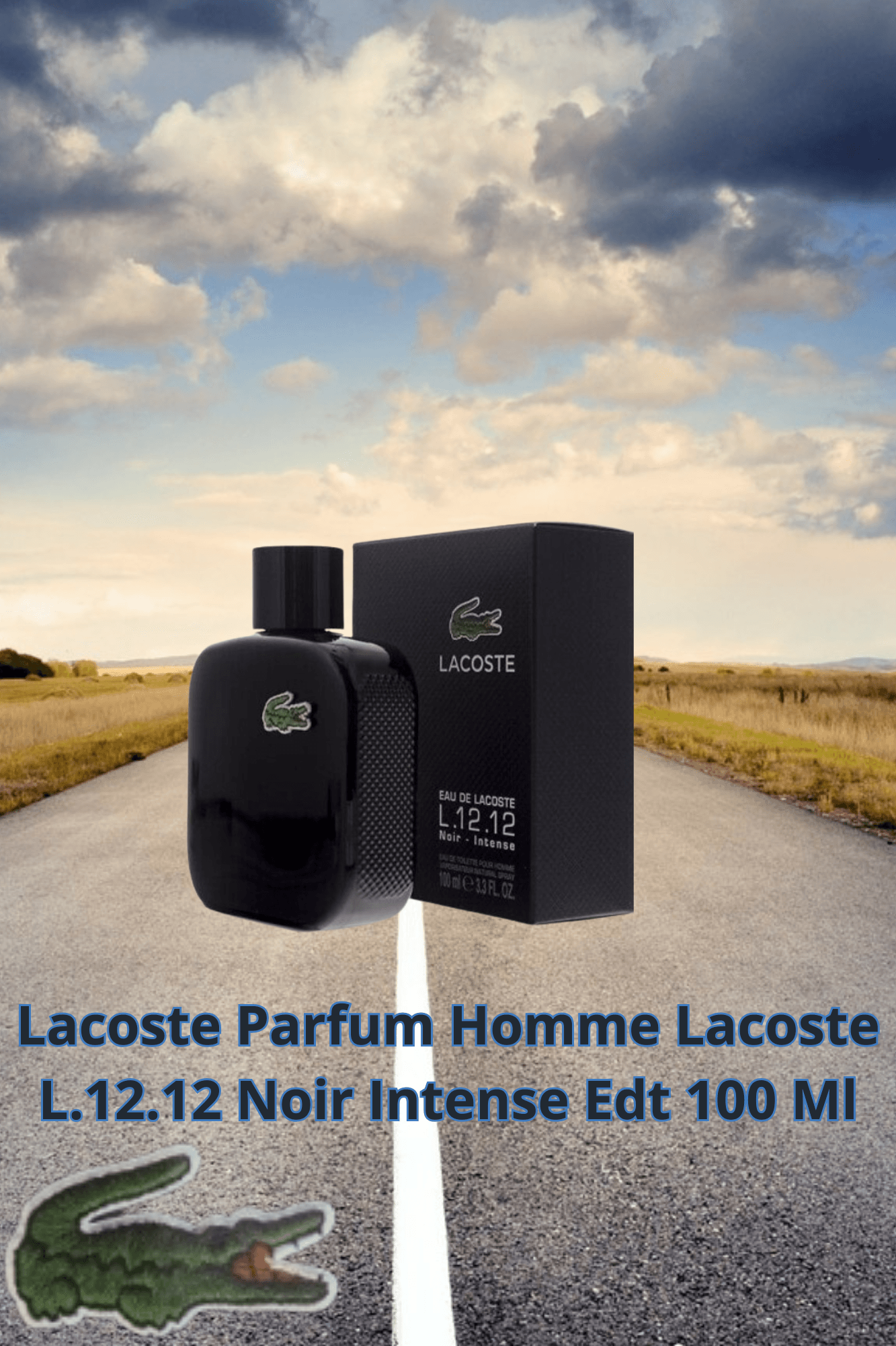 Lacoste Parfum Homme Lacoste L.12.12 Noir Intense Edt 100 Ml
