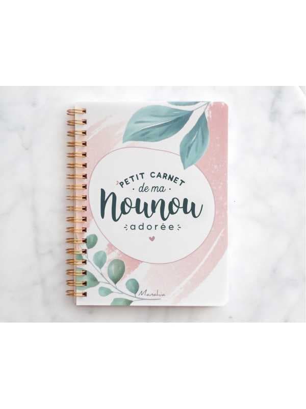 Cahier nounou "petit carnet de ma nounou adorée"