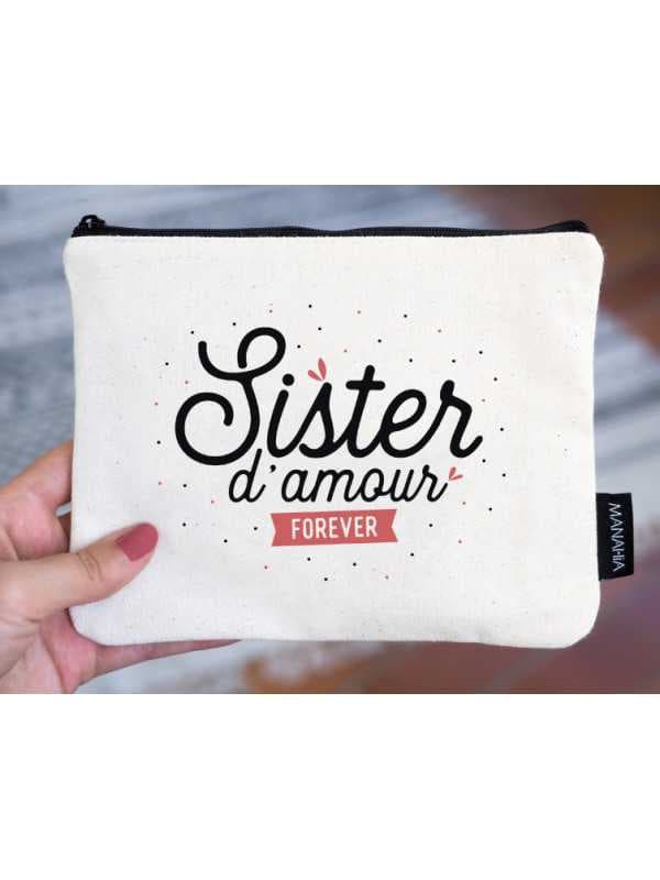 Pochette 100% coton - Sister d'amour forever