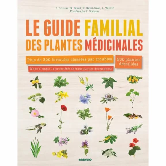Le Guide Familial des Plantes Médicinales