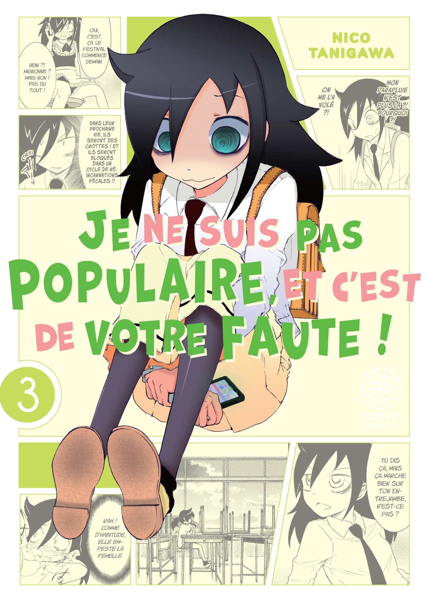 Watamote: Je ne suis pas populaire, et c'est de votre faute! - Tome 03