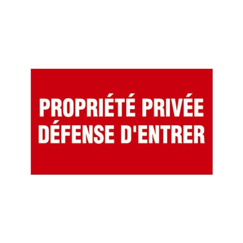 Panneaux d'interdiction panneau - propriété privée défense d'entrer 300 x 200 mm 1 pièce(s) - novap
