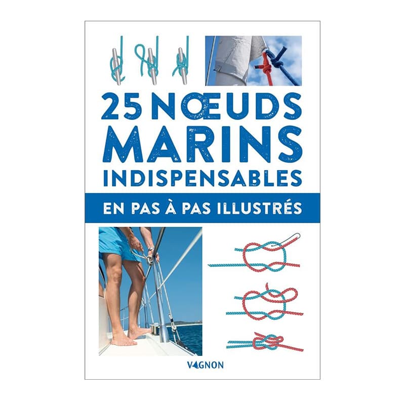 25 noeuds marins indispensables