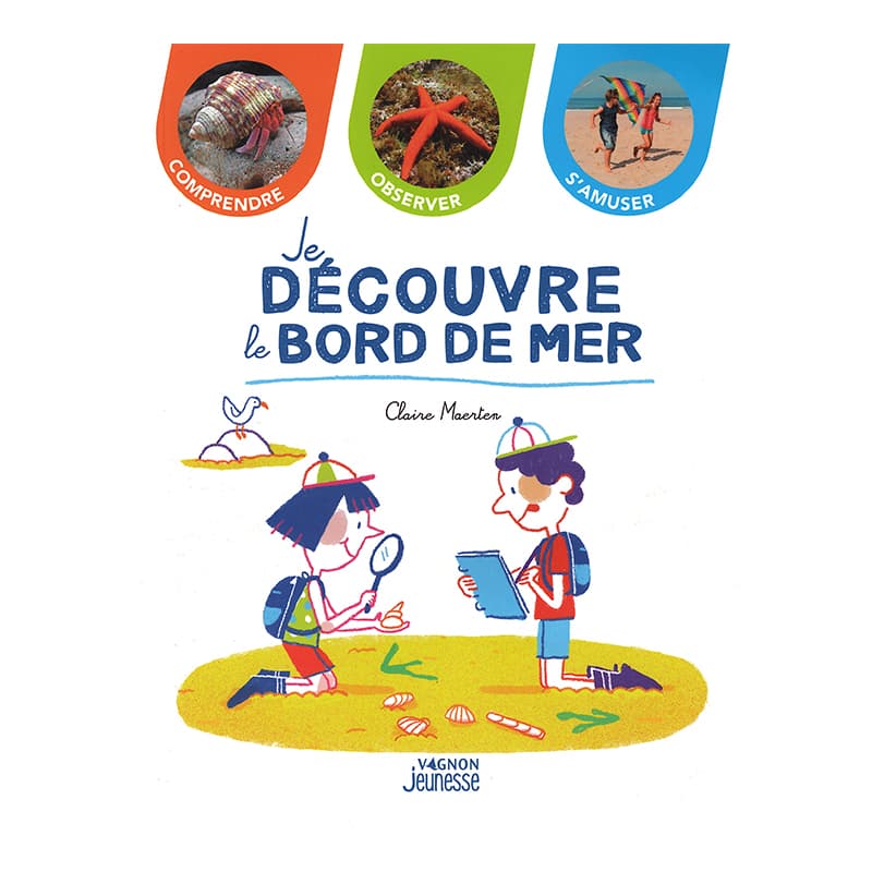 Je découvre le bord de mer