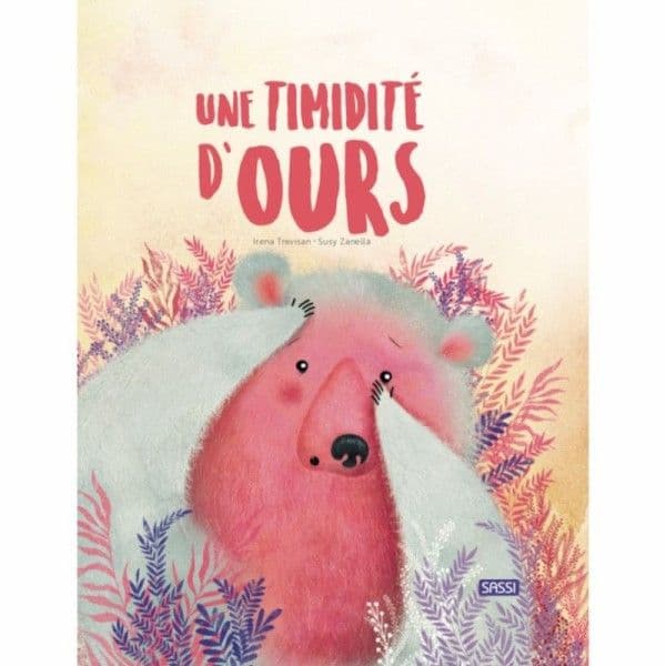 Livre enfants 'Une timidité d'ours de Irena Trevisan' Sassi® - L