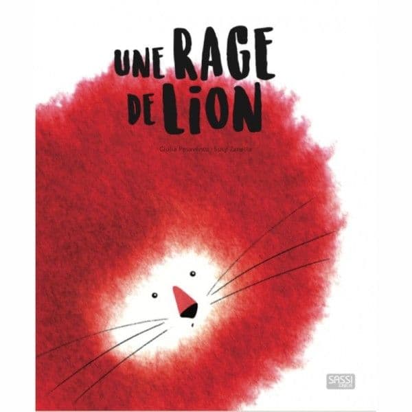 Livre enfants 'Une rage de lion de Giulia Presavento' Sassi® -