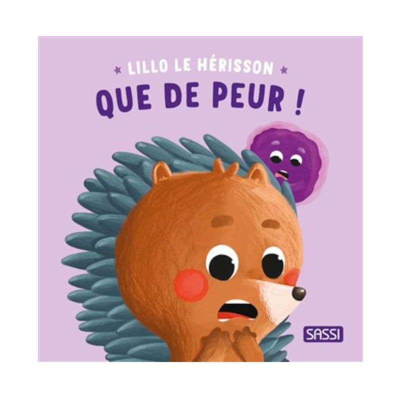 Livre petite enfance 'Lillo le Hérisson. Que de Peur !' Sassi®