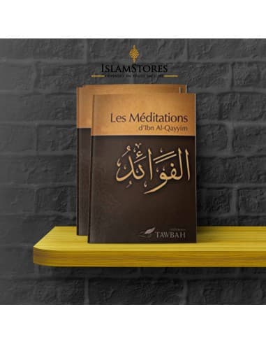 Les méditations d'Ibn Al Qayyim - Tawbah