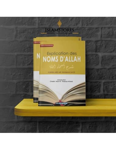Explications des noms d'Allah - Librairie islamique : Dar Al Muslim