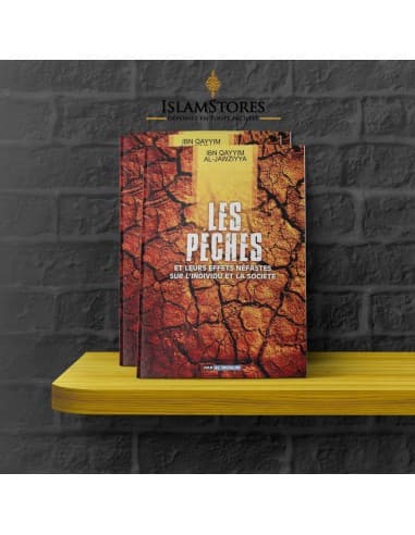 Les péchés et leurs effets néfastes sur l'individu et la société - Librairie islamique : Dar Al Muslim