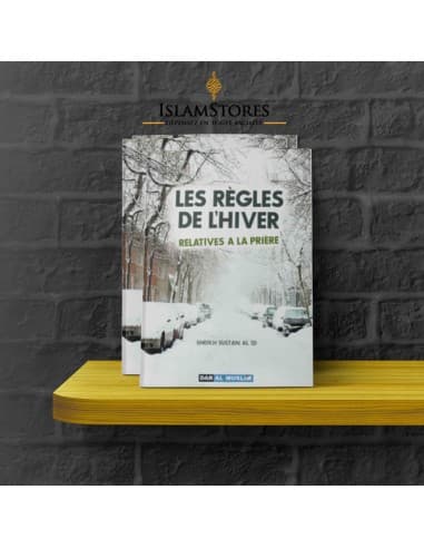 Les règles de l'hiver relatives à la prière - Librairie islamique : Dar Al Muslim