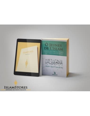 Ă” jeunes de l'islam voici obligations qui vous incombent - Librairie islamique : Al Bayyinah