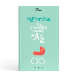 Ta première année de A à Z - Cahier de naissance - Minus Editions